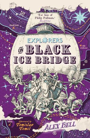 [The Polar Bear Explorers' Club 03] • Explorers on Black Ice Bridge